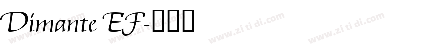Dimante EF字体转换